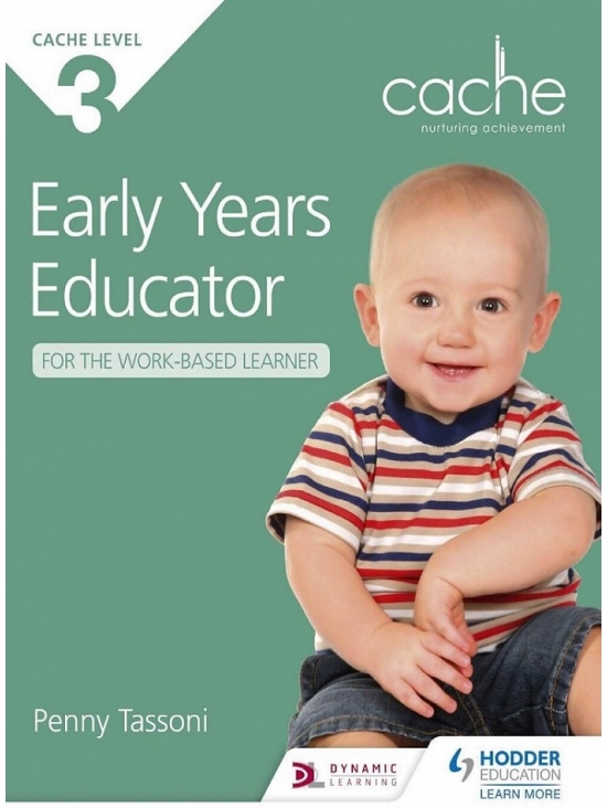 CACHE Level 3 Early Years Educator for the Work-Based Learner by Penny Tassoni (PDF)