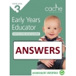 CACHE Level 3 Early Years Educator Assessor-Verified Answers by Experienced Day Nursery Manager