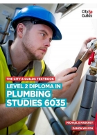 The City & Guilds Textbook Level 2 Diploma in Plumbing Studies (6035)