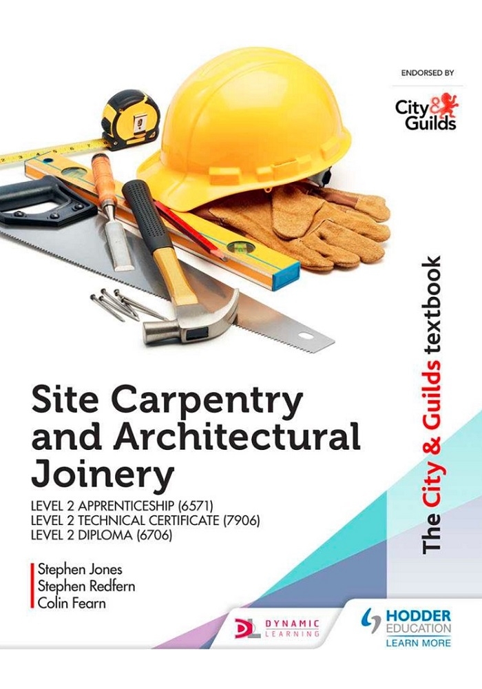 Site Carpentry and Architectural Joinery for the Level 2 Apprenticeship (6571), Level 2 Technical Certificate (7906) & Level 2 Diploma (6706) (PDF)