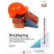 The City & Guilds Bricklaying Textbook – Level 2 & 3 Technical Certificates, Diplomas, and Apprenticeships