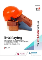 The City & Guilds Bricklaying Textbook – Level 2 & 3 Technical Certificates, Diplomas, and Apprenticeships