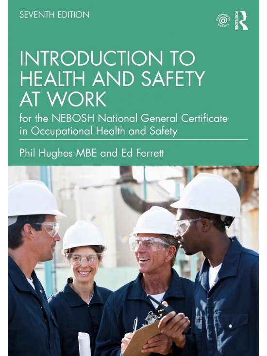 Introduction to Health and Safety at Work for the NEBOSH National General Certificate in Occupational Health and Safety, Edition 2021 (PDF)