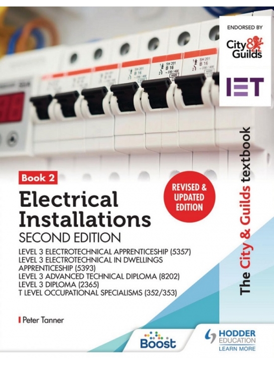 The City & Guilds Book 2 Electrical Installations for Level 3 and T Level Occupational Specialisms (8710) Edition 2022 (PDF)