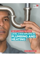 The City & Guilds Textbook Level 2 NVQ Diploma in Plumbing and Heating