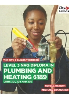 Plumbing and Heating, Level 3 NVQ, Unit 301, Unit 304, Unit 305, Advanced Plumbing, Heating Systems, NVQ Diploma, Plumbing Training, Heating Installation, Plumbing Qualifications