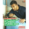 Level 3 Diploma in Plumbing Studies 6035 – Units 305, 306, 307, and 308 Study Guide