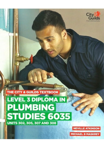 Level 3 Diploma in Plumbing Studies 6035 Units 305, 306, 307, 308 (PDF)