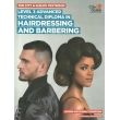 The City & Guilds Level 3 Advanced Technical Diploma in Hairdressing and Barbering – Advanced Skills Guide