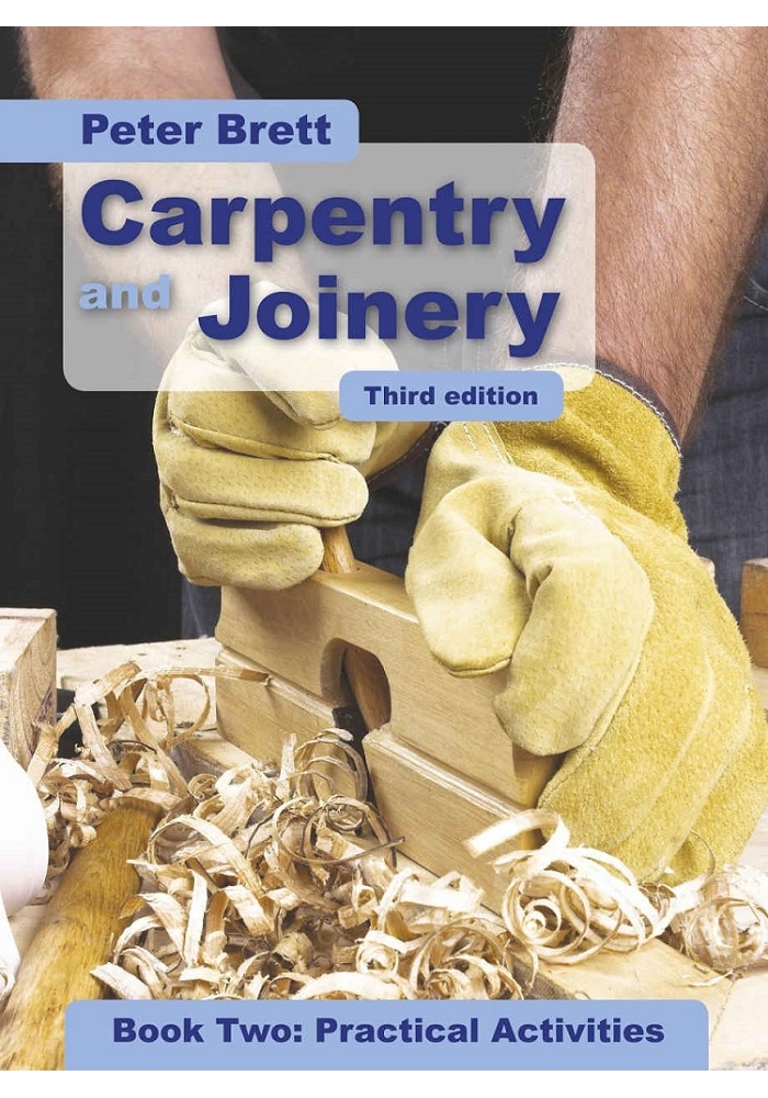 Carpentry and Joinery Practical Activities 3rd Edition (PDF)