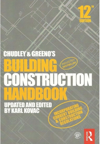 Chudley and Greeno's Building Construction Handbook 12th Edition (PDF)