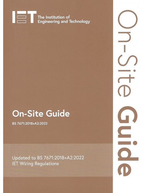 On Site Guide to BS 7671:2018+A2:2022, 8th Edition 2022 (PDF)