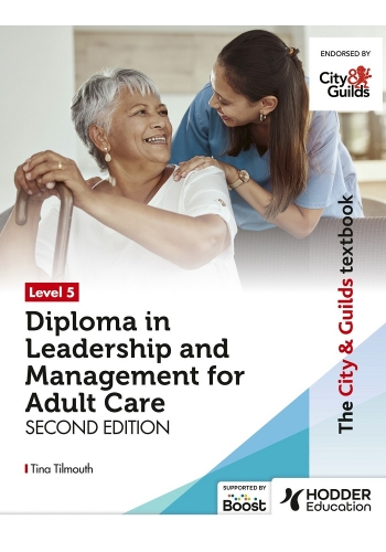 Level 5 Diploma in Leadership and Management for Adult Care 2nd Edition 2024 (PDF)