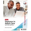 Level 3 Diploma in Adult Care – 2nd Edition 2023