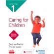 CACHE Level 1 Caring for Children – Second Edition