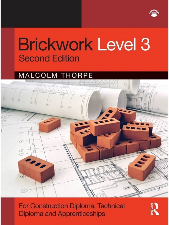 Brickwork Level 3 For Diploma, Technical Diploma and Apprenticeship Programmes Edition 2021 (PDF)