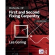 Manual of First and Second Fixing Carpentry