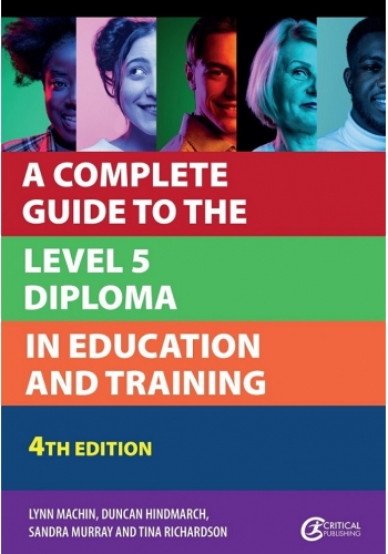 A Complete Guide to the Level 5 Diploma in Education and Training (Further Education) Edition 2024 (PDF)