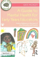A Guide to Mental Health for Early Years Educators