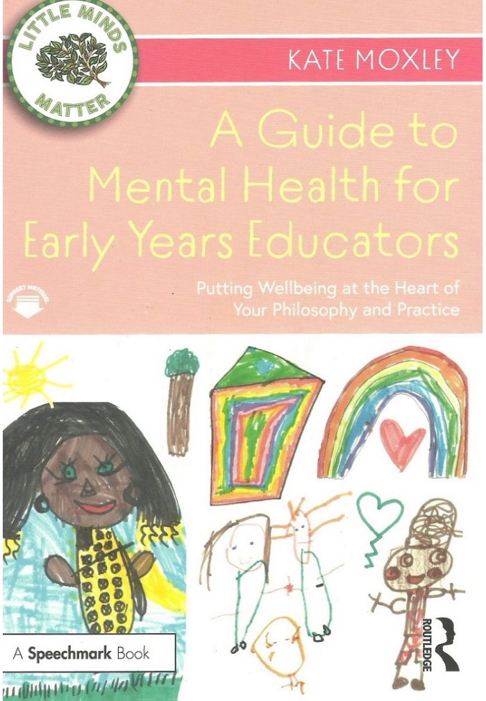 A Guide to Mental Health for Early Years Educators, Edition 2022 (PDF)