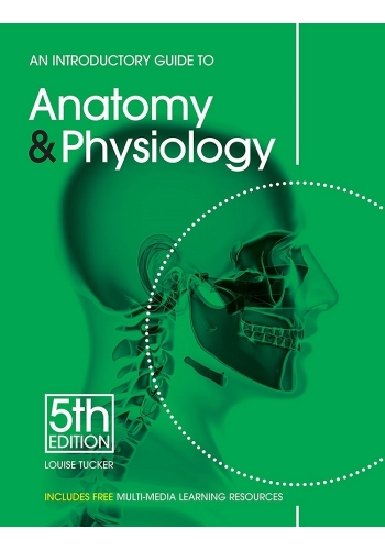 An Introductory Guide to Anatomy & Physiology, 5th Edition (PDF)