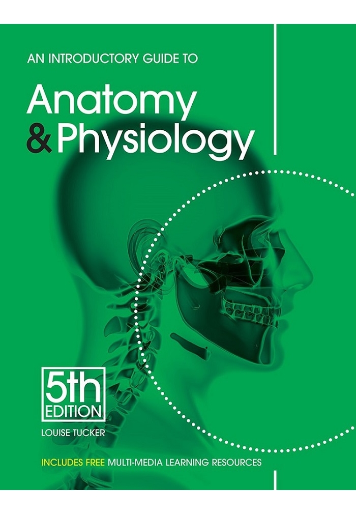 An Introductory Guide to Anatomy & Physiology, 5th Edition (PDF)