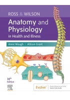 Ross & Wilson Anatomy and Physiology in Health and Illness