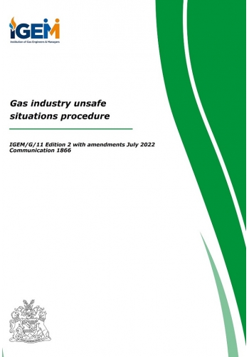 Gas industry unsafe situations procedure, IGEM/G/11 Edition 2 with Amendments July 2022 Communication 1866 Edition 2022 (PDF)