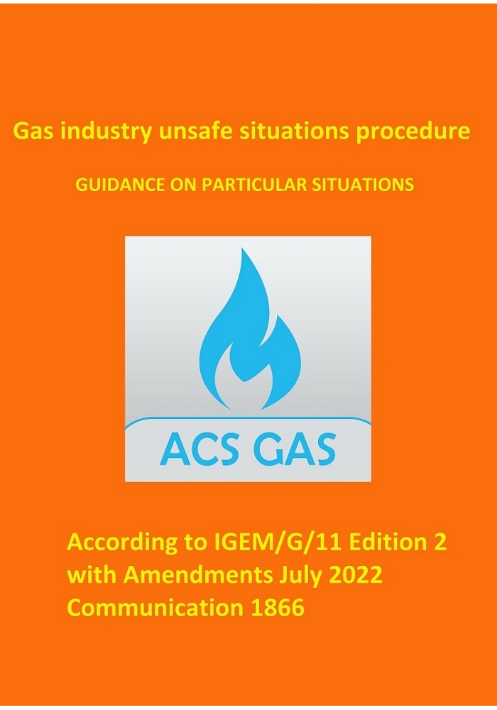 Guidance on Particular Unsafe Situations (according to IGEM/G/11 Edition 2 with Amendments July 2022 Communication 1866), Edition 2022 (PDF)