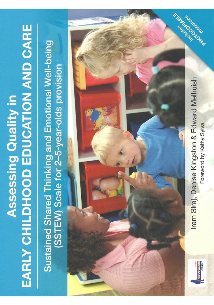 Assessing Quality in Early Childhood Education and Care: Sustained Shared Thinking and Emotional Well-being (SSTEW) Scale for 2–5-year-olds provision (PDF)