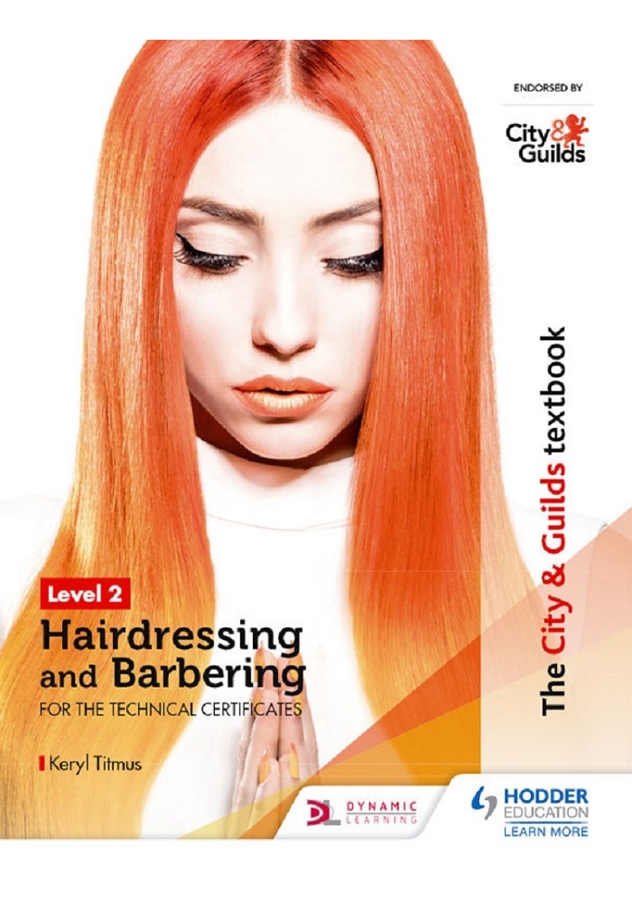 The City & Guils Level 2 Hairdressing and Barbering for the Technical Certificates, Edition 2017 (PDF)