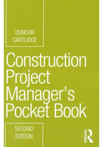 Construction Project Manager’s Pocket Book 2nd Edition 2020 (PDF)