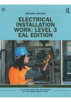 Electrical Installation Work Level 3 EAL Edition