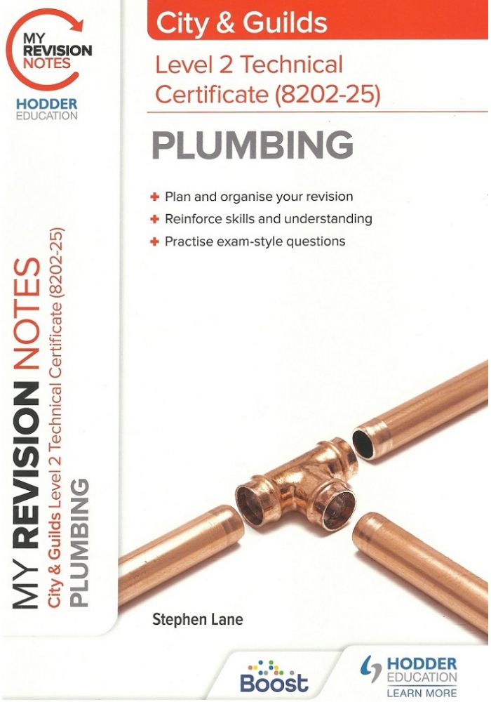 City & Guilds Revision Notes Level 2 Technical Certificate (8202-25) Plumbing Edition 2021 (PDF)
