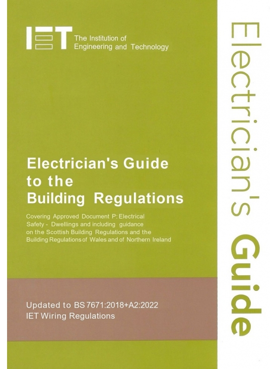Electrician's Guide to the Building Regulations BS 7671:2018+A2:2022 (PDF)