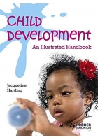 Child Development: An Illustrated Handbook