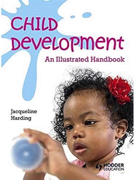 Child Development. An illustrated Handbook