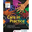 Care in Practice Higher, Fourth Edition