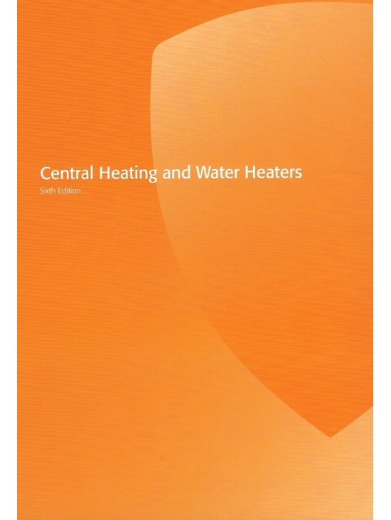 Central Heating and Water Heaters 6th Edition 2022 (PDF)