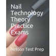 Nail Technology Theory Practice Exams