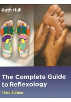 The Complete Guide to Reflexology (3rd Edition) by Ruth Hull