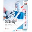 The City & Guilds Textbook: Painting and Decorating for Level 1 and Level 2
