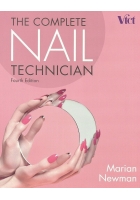 The Complete Nail Technician (4th Edition) by Marian Newman