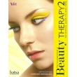 Beauty Therapy: The Foundations – The Official Guide to Level 2 NVQ
