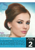 The Foundations Hairdressing & Barbering The Official Guide to Level Two