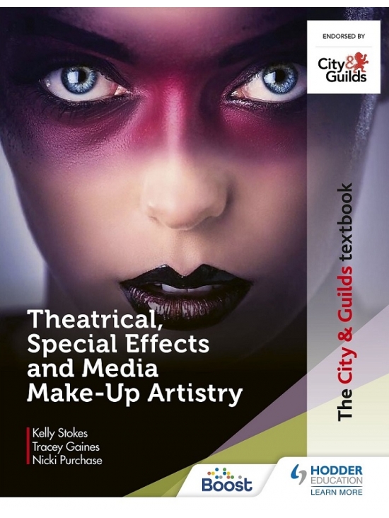 The City & Guilds Textbook: Theatrical, Special Effects and Media Make-Up Artistry (PDF)