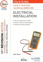City & Guilds Level 2 Technical Certificate Electrical Installation Revision Notes