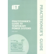 Practitioner’s Guide to Temporary Power Systems by James Eade