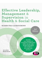 Effective Leadership, Management & Supervision in Health & Social Care