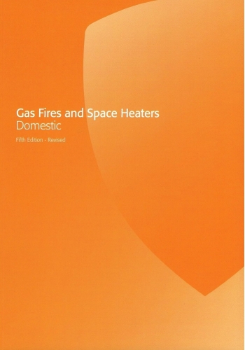 Gas Fires and Space Heaters Domestic 5th Edition (PDF)